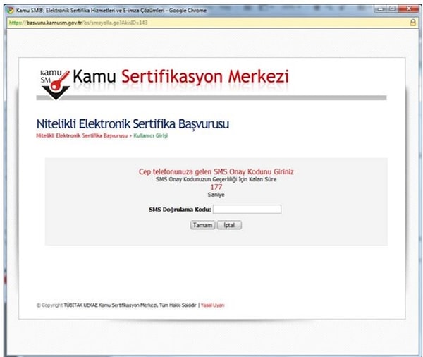 7. Cep telefonunuza gelen kodu, size verilen süre içerisinde sisteme girin. Eksiksiz tuşlama yaptığınızdan emin olun.