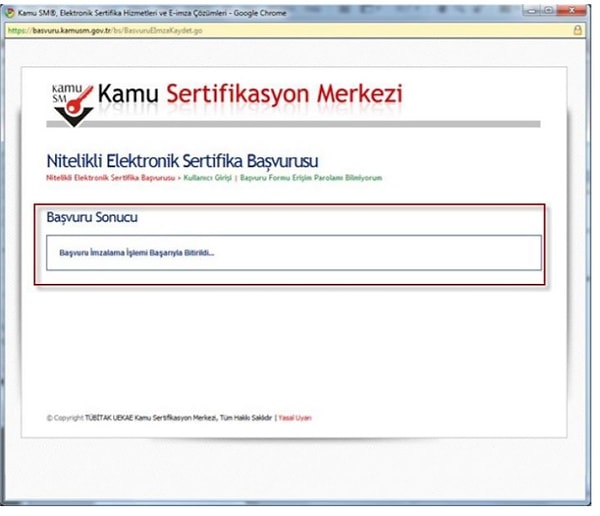 9. İşte birkaç işlemle elektronik imzanızı aldınız bile!