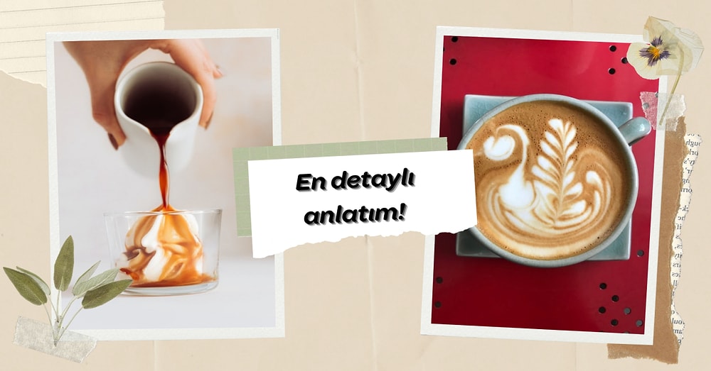 Ne İçtiğinizi Bilin! Kahvelerin İçinde Hangi Oranda Ne Var Anlatıyoruz