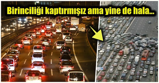 Avrupa Bizi Yine Kıskandı, Eksik Kalsak Olmazdı! Dünyanın Trafiği En Yoğun Olan Şehirleri Açıklandı