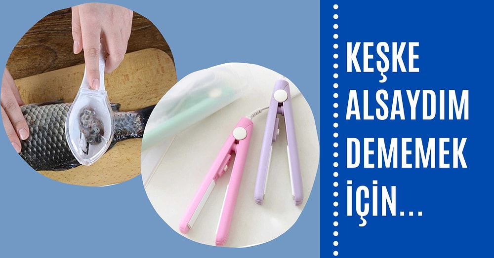 Bir Gün Mutlaka Lazım Olur Diyeceğiniz 21 Ürün