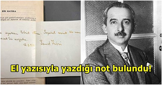 İsmet İnönü'nün 1936'da Yazdığı Not, 86 Yıl Sonra Bir Üniversite Kütüphanesinden Çıktı