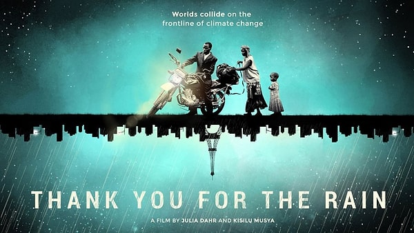 6. Thank You for the Rain / Yağmur İçin Teşekkürler (2017) - IMDb: 7.9