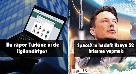 Türkiye İçin Çarpıcı Sonuçlarla Dolu Rapordan SpaceX'in Hedeflerine Bugün Teknoloji Dünyasında Neler Oldu?