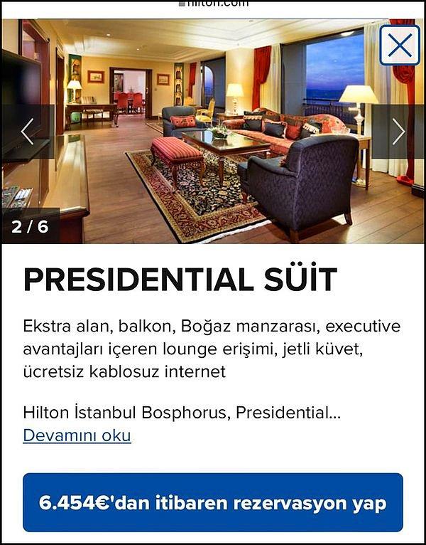 Habere kanıt olarak ise "Hilton Otel Presidential Süit"e ait bu görsel sunuldu. 👇