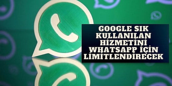 WhatsApp Yedeklemelerinde Kullanılan Hizmet Sınırsız Olmayacak