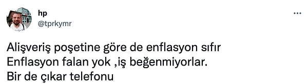 Yakında poşete de zam gelebilir gibi hissettim.