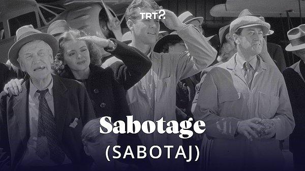 28 Şubat Pazartesi 22.00 Sabotage (Sabotaj)