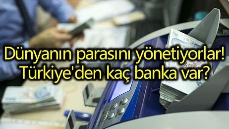 Dünyanın En Değerli Bankaları Açıklandı: Listede Türkiye'den Hangi Bankalar Var?