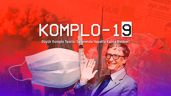 ‘Komplo-19’ belgeseli, komplo dünyasına dalış yapıyor ve pandemi sürecindeki komplo teorisi üzerinden bu işin temelini ele alıyor.