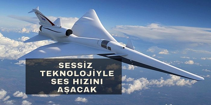 NASA'nın Süpersonik Uçağı X-59 Mesafeleri Sessizce Kısaltacak