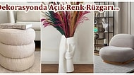 Açık Renk Ev Dekorasyonunda En Beğenilen Parçalar