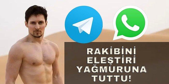 Telegram Kurucusu Yine WhatsApp’ı Hedef Aldı! Gizliliğe Güvenmesinler