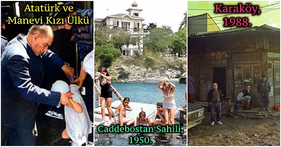 Bakar Bakmaz Yıllar Öncesindeki Türkiye'ye Işınlanacağınız Şu Ana Kadar Görmediğimiz 29 Tarihi Fotoğraf