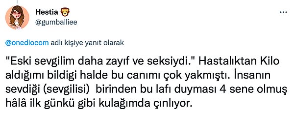 3. O zaman eski sevgilisine de dönebilirdi.🤔