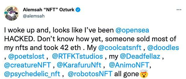 Öztürk, Twitter hesabından yaptığı açıklamada tüm NFT eserlerinin satıldığını ve 42 Ethereum'un farklı bir hesaba transfer edildiğini açıkladı.