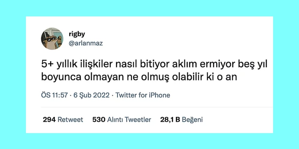 Biten Uzun İlişkilerden Değiştim Diyenlerin Asla Değişmemesine Son 24 Saatin Viral Tweetleri