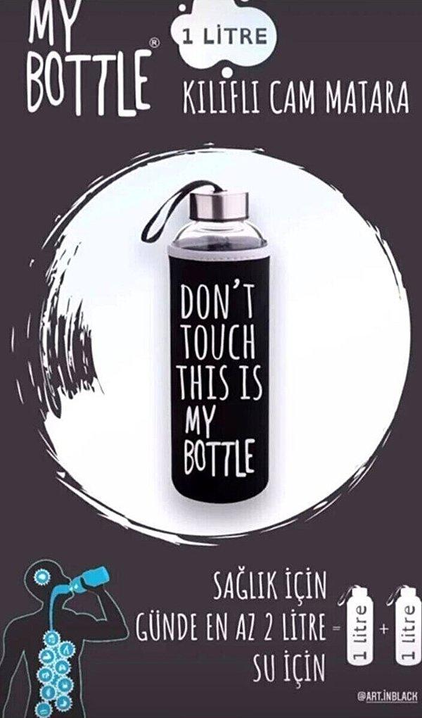 11. My bottle gerçekten bizi su içirtmek istiyor.