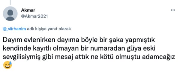 10. Şakasının yapılması mı şakadan etkilenilmesi mi daha korkunç emin olamadım.