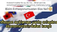 Yanlış Anlaşılan Enflasyon Açıklaması Ekonomistlerin Gündeminde Nasıl Yer Buldu?
