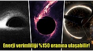 Kara Deliklerden Enerji Elde Etmemizin Mümkün Olup Olmadığını Açıklıyoruz!
