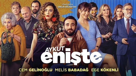 Aykut Enişte Filmi Konusu Nedir? Aykut Enişte Filmi Oyuncuları Kimlerdir? Aykut Enişte Nerede Çekildi?