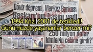 94 Krizinde Yaşananlar Neden Unutulmuyor: Benzer Bir Kriz Kapıda mı?
