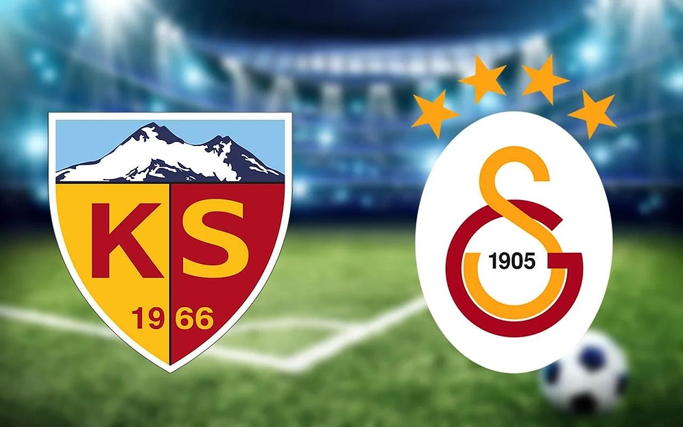 Galatasaray-Kayserispor Maçı Saat Kaçta, Hangi Kanalda? Galatasaray Kayserispor Maçı Muhtemel 11'leri...