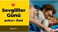 Sevgiliyle İzleyecek Film Arayanlara Müjde! İşte 14 Şubat'ta puhutv'de Yayınlanacak Romantik Filmler