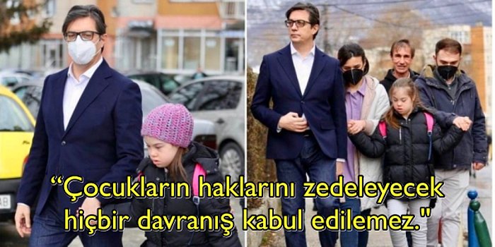 Kuzey Makedonya Cumhurbaşkanı, Okulda Veliler Tarafından Dışlanan Down Sendromlu Çocukla Okula Gitti