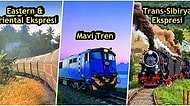 Her Şeyi Geride Bırakıp Tren Yolcuğuna Çıkma Fikrini Aşılayacak Dünyanın En Uzun ve Keyifli Tren Rotaları!