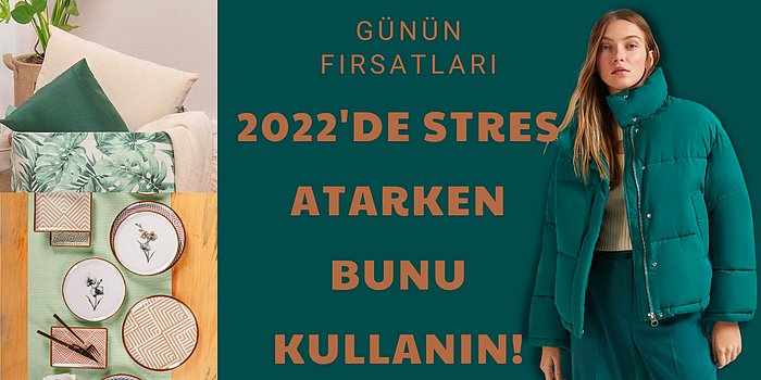 2022'de Sürekli Karşınıza Çıkacak! Bugüne Özel Fiyatlarıyla Kaçırmamanız Gereken Günün 21 Fırsat Ürünü