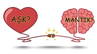 İlişkilerde Kalbin mi Yoksa Mantığın mı Daha Baskın?