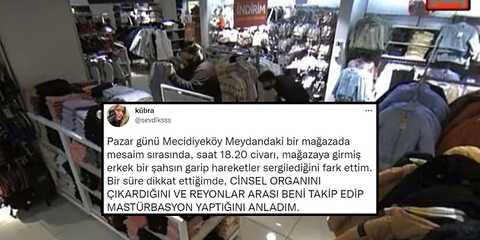 Çocuk Reyonunda Kıyafet Katlayan Çalışana Bakarak Mastürbasyon Yapan Erkeğin Mide Bulandıran Görüntüleri