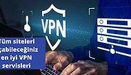 Yasaklı Sitelere Giriş İçin Kullanabileceğiniz 19 Harika Servis: VPN, Tarayıcı Eklentisi ve Mobil Uygulamalar