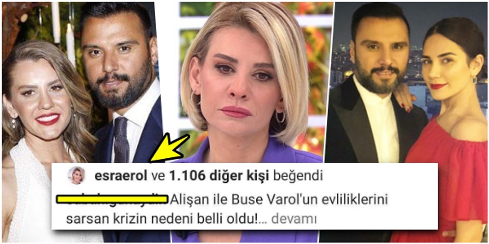 Esra Erol'un, Eski Eniştesi Alişan ile Eşi Buse Varol'un Ayrılık Haberine 'Like' Atması Tartışma Yarattı!