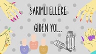 El ve Tırnak Bakımına Özen Gösterenlerin Kesinlikle Edinmesi Gereken Parçalar