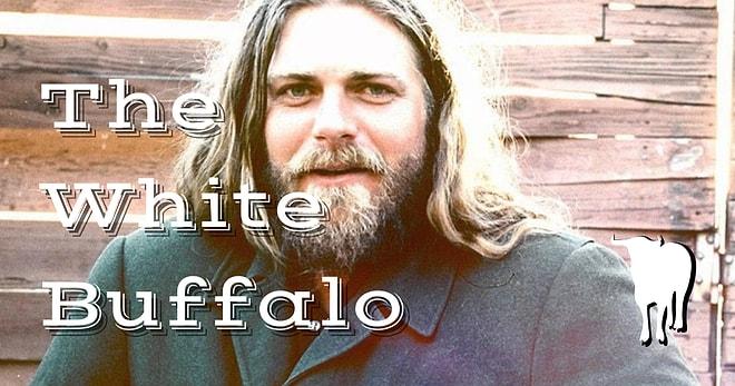 İsli Sesi ile White Buffalo Bizleri Büyülemeye Geliyor, En İçten 12 Şarkısı