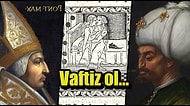Gençliğinde Erotik Kitap Yazıp Fatih'e 'Hristiyanlık' Teklif Eden Kölelik Karşıtı Bir Papa: Pius II