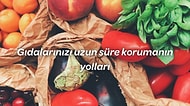 Gıdalarınızın Taze Kalmasını Sağlayacak Ürünler