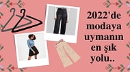 Trendlere Uymanızı Sağlayacak 2022 Modası Alt Giyim Ürünleri