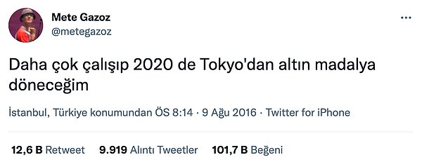 2016 Rio Olimpiyatları'nda attığı tweeti hepiniz hatırlıyorsunuzdur.