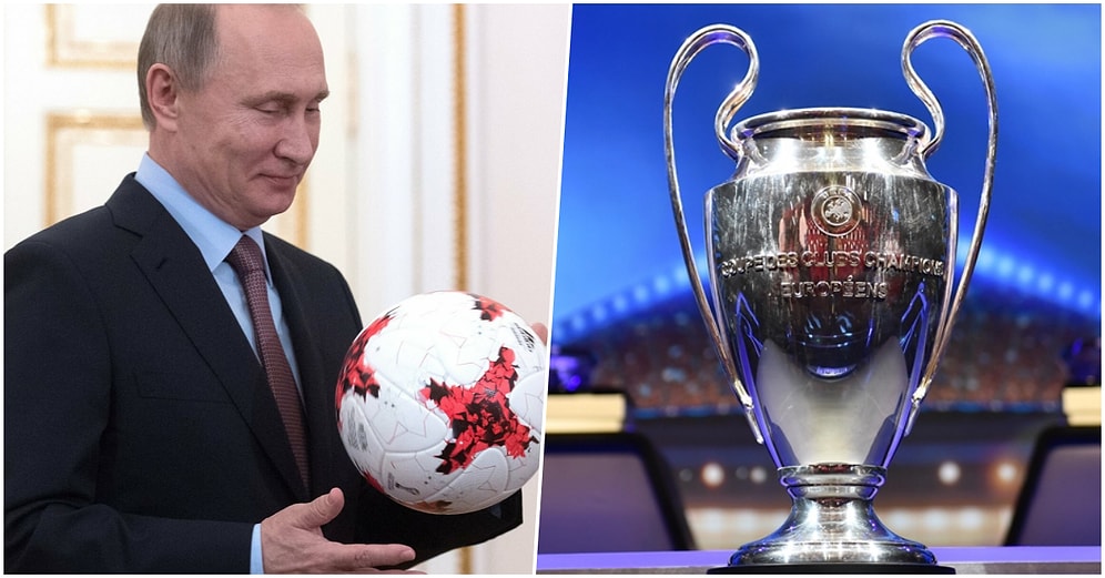 Rusya Ukrayna Krizi Futbolu Etkileyecek! UEFA Şampiyonlar Ligi Finali'nin Yeri Değişebilir