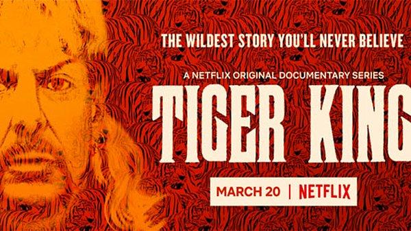 11. Tiger King: Murder, Mayhem and Madness / Kaplan Kral (2020) IMDb: 7.5