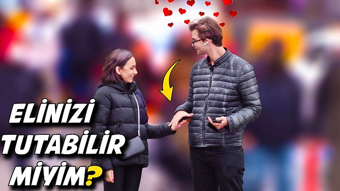 Yürürken Tanımadıkları Bir Kadının 'Elinizi Tutabilir miyim?' Sorusuna Efsane Tepkiler Veren Türk Erkekleri