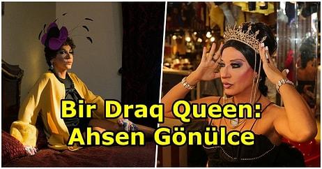 Bir "Kraliçe", Bir Draq Queen, Bir Koreograf: Ahsen Gönülce'nin Rengarenk Hayatını Mercek Altına Alıyoruz