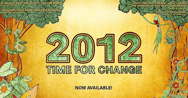 24. 2012: Time For Change (2010)