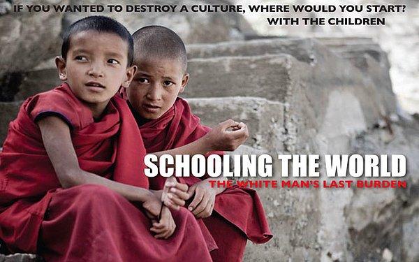 8. Schooling the World (2010)