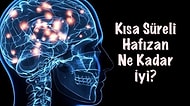 Kısa Süreli Hafızan Ne Kadar İyi?