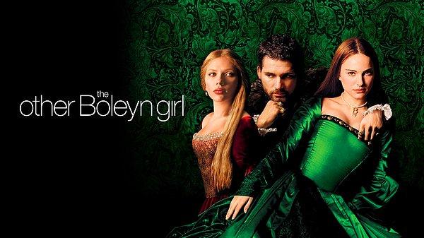 15. The Other Boleyn Girl / Boleyn Kızı (2008) - IMDb: 6.7